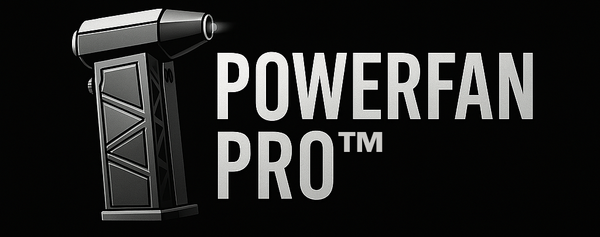 PowerFan Pro™